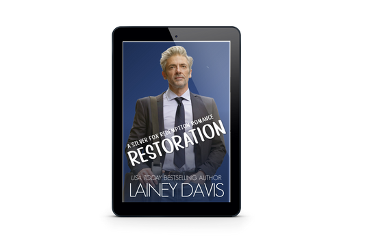 Restoration: A Silver Fox Redemption Romance eBook