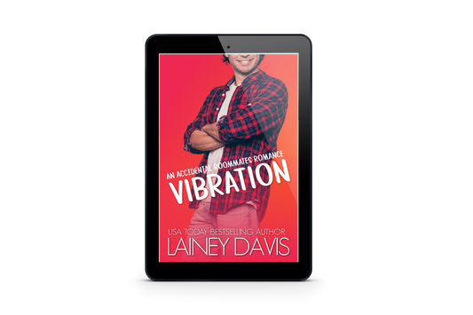 Vibration: An Accidental Roommates Romance eBook